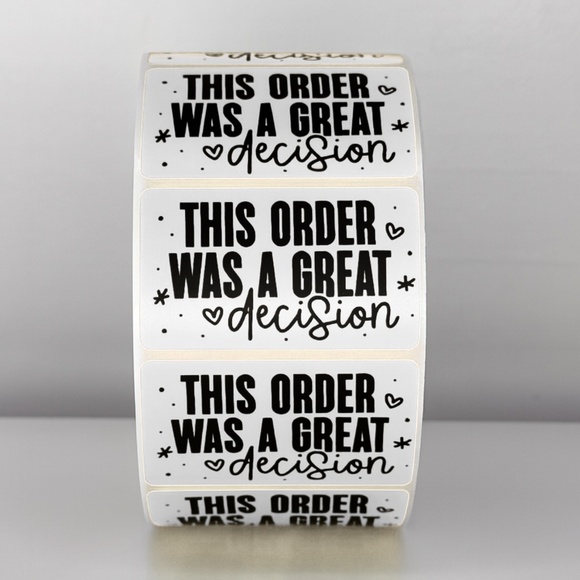 This Order Was A Great Decision Stickers | Cute Small Business Packaging Labels - Picture 11 of 11